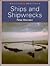 Ships and Shipwrecks by Peter Marsden