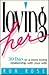 Loving Her by Ron Rose