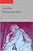 Gothic Shakespeares (Accents on Shakespeare)
