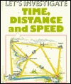 Time, Distance, and Speed (Let's Investigate)