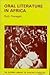 Oral Literature in Africa (Oxford Library of African Literature)