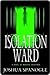 Isolation Ward