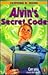 Alvin's Secret Code (Puffin Novel)