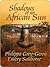 Shadows Of An African Sun [Book Two in the Arcana Ancien series] by Philippa Grey-Gerou