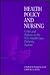 Health Policy and Nursing: ...