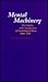 Mental Machinery: The Origi...