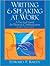 Writing & Speaking at Work: A Practical Guide for Business Communication