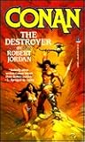 Conan the Destroyer (Conan, #6) Conan the Destroyer