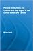 Political Institutions and Lesbian and Gay Rights in the United States and Canada (Routledge Studies in North American Politics)