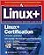 Linux+ (TM)Certification Study Guide
