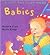 Babies (Lift the Flap Book)