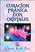 Curación pránica con cristales