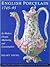 English Porcelain 1745-95 (Victoria and Albert Museum Studies in the History of Art and Design)