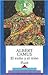 El Exilio y el Reino by Albert Camus El Exilio y el Reino by Albert Camus
