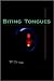 Biting Tongues