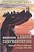 Harnessing Labour Confrontation: Shaping the Postwar Settlement in Canada, 1943-1950