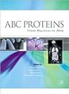 ABC Proteins: From Bacteria to Man