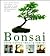 Bonsai from Native Trees and Shrubs by Werner M. Busch