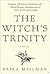 The Witch's Trinity