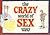 The Crazy World of Sex