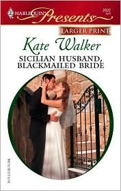 Sicilian Husband, Blackmailed Bride (The Sicilian Brothers #1)