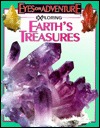 Exploring Earth's Treasures (Eyes on Adventure Series)