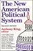 The New American Political System