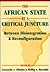 The African State at a Critical Juncture: Between Disintegration and Reconfiguration