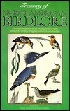 Treasury of North American Birdlore (Paperback)