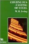 Continuous Casting of Steel (Book, 584)