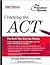 Cracking the ACT, 2002 Edition (College Test Prep)