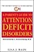 Parent's Guide to Attention Deficit Disorders, A