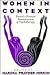 Women in Context: Toward a Feminist Reconstruction of Psychotherapy