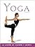 Yoga: La unión de cuerpo y ...