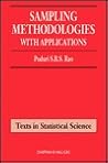 Sampling Methodologies with Applications (Chapman & Hall/CRC Texts in Statistical Science)