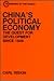 China's Political Economy: The Quest for Development Since 1949 (Economies of the World)