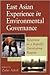 East Asian Experience in Environmental Governance by Zafar Adeel