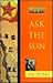 Ask the Sun