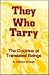 They Who Tarry: The Doctrin...
