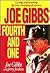 Joe Gibbs: Fourth and One