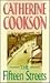 Fifteen Streets by Catherine Cookson