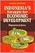 Indonesia's Struggle for Economic Development: Pragmatism in Action
