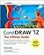 Coreldraw 12: The Official ...
