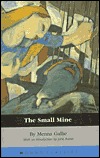The Small Mine (Paperback)