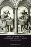 Stoicism, Politics and Literature in the Age of Milton: War and Peace Reconciled (Hardcover)