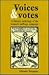 Voices and Votes: A Literary Anthology of the Women's Suffrage Campaign