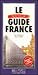 Le Nouveau Guide France (French Edition)