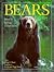 Bears: Behavior, Ecology, Conservation
