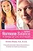 Hormone Balance: A Matter of Life and Health