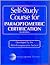 Self-Study Course for Paraoptometric Certification